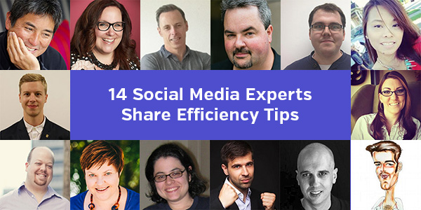 14 Social Media Experts Share Efficiency Tips