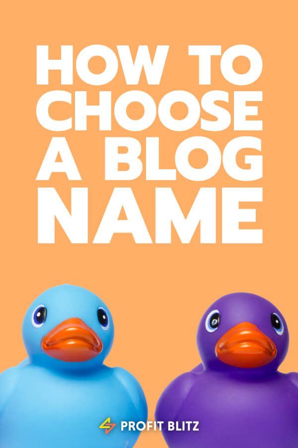 How To Choose A Blog Name