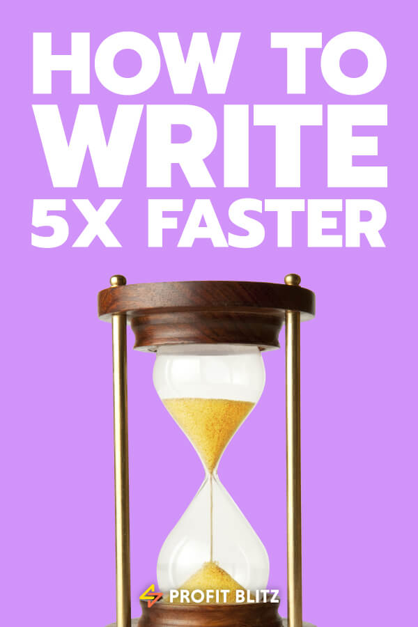 How To Write 5x Faster